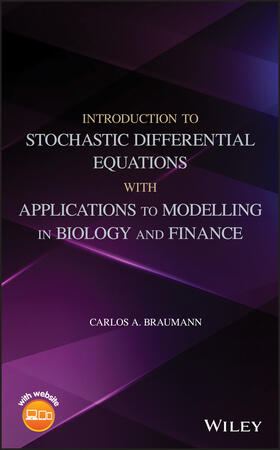 Braumann |  Introduction to Stochastic Differential Equations with Applications to Modelling in Biology and Finance | Buch |  Sack Fachmedien