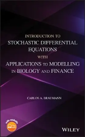Braumann | Introduction to Stochastic Differential Equations with Applications to  Modelling in Biology and Finance | E-Book | sack.de