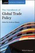 Klasen |  The Handbook of Global Trade Policy | eBook | Sack Fachmedien