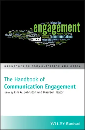 Johnston / Taylor | The Handbook of Communication Engagement | Buch | 978-1-119-16749-5 | sack.de