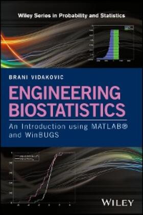 Vidakovic | Engineering Biostatistics | E-Book | sack.de