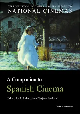 Labanyi / Pavlovic |  A Companion to Spanish Cinema | Buch |  Sack Fachmedien