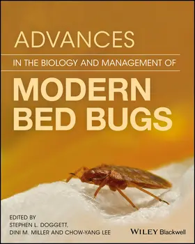 Doggett / Miller / Lee |  Advances in the Biology and Management of Modern Bed Bugs | Buch |  Sack Fachmedien