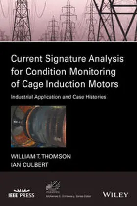 Thomson / Culbert |  Current Signature Analysis for Condition Monitoring of Cage Induction Motors | eBook | Sack Fachmedien