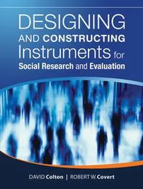 Colton / Covert |  Designing and Constructing Instruments for Social Research and Evaluation | eBook | Sack Fachmedien