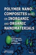 Mohanty / Nayak / Kaith |  Polymer Nanocomposites based on Inorganic and Organic Nanomaterials | eBook | Sack Fachmedien