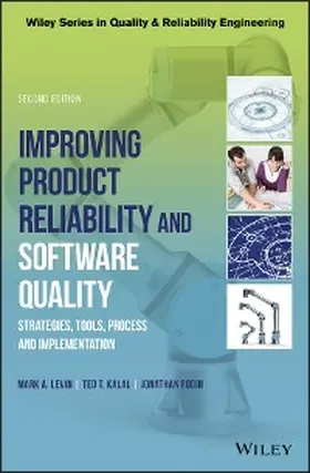 Levin / Kalal / Rodin |  Improving Product Reliability and Software Quality | eBook | Sack Fachmedien