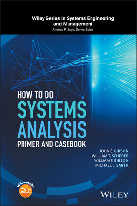 Gibson / Scherer / Smith |  Gibson: How to Do Systems Analysis C | Buch |  Sack Fachmedien