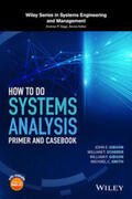 Gibson / Scherer / Smith |  How to Do Systems Analysis | eBook | Sack Fachmedien