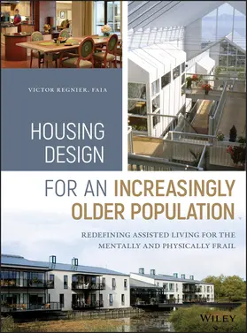 Regnier |  Housing Design for an Increasingly Older Population | Buch |  Sack Fachmedien