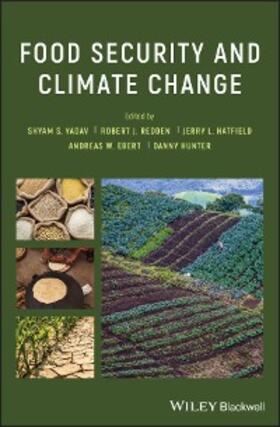 Yadav / Redden / Hatfield |  Food Security and Climate Change | eBook | Sack Fachmedien