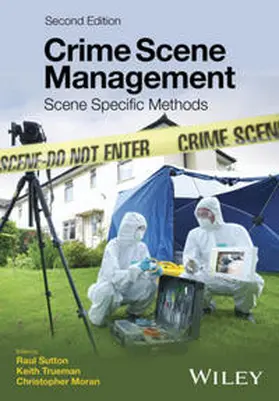 Sutton / Trueman / Moran |  Crime Scene Management | eBook | Sack Fachmedien