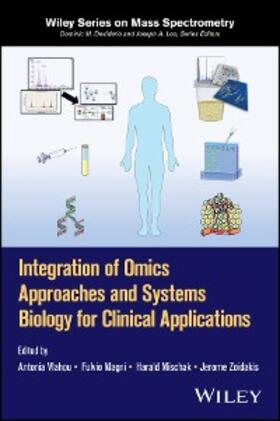 Vlahou / Magni / Mischak |  Integration of Omics Approaches and Systems Biology for Clinical Applications | eBook | Sack Fachmedien