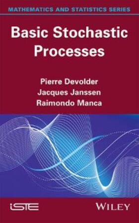 Devolder / Janssen / Manca | Basic Stochastic Processes | E-Book | sack.de