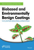 Tiwari / Galanis / Soucek |  Biobased and Environmentally Benign Coatings | Buch |  Sack Fachmedien