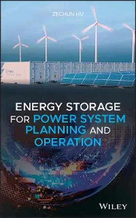 Hu |  Energy Storage for Power System Planning and Operation | eBook | Sack Fachmedien