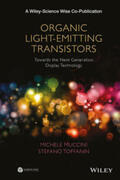 Muccini / Toffanin |  Organic Light-Emitting Transistors | eBook | Sack Fachmedien
