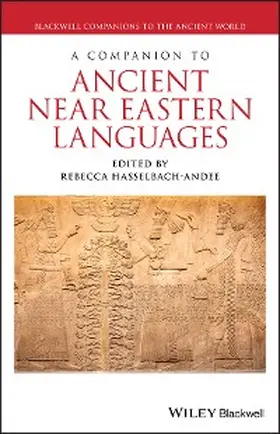 Hasselbach-Andee | A Companion to Ancient Near Eastern Languages | E-Book | www.sack.de
