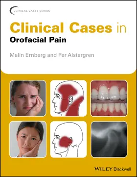 Ernberg / Alstergren | Clinical Cases in Orofacial Pain | Buch | 978-1-119-19479-8 | www.sack.de