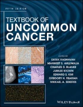 Raghavan / Ahluwalia / Blanke | Textbook of Uncommon Cancer, Fifth Edition | E-Book | sack.de