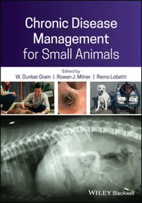 Gram / Milner / Lobetti | Chronic Disease Management for Small Animals | E-Book | www.sack.de