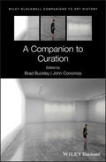 Buckley / Conomos / Arnold |  A Companion to Curation | Buch |  Sack Fachmedien