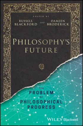 Blackford / Broderick |  Philosophy's Future C | Buch |  Sack Fachmedien
