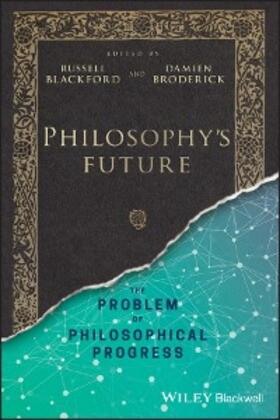 Blackford / Broderick |  Philosophy's Future | eBook | Sack Fachmedien