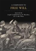 Campbell / Mickelson / White |  A Companion to Free Will | eBook | Sack Fachmedien