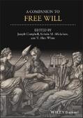 Campbell / Mickelson / White |  A Companion to Free Will | eBook | Sack Fachmedien