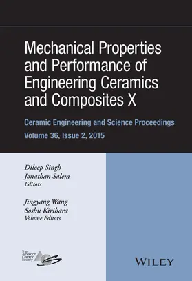 Singh / Salem | Mechanical Properties and Performance of Engineering Ceramics and Composites X | Buch | 978-1-119-21128-0 | www.sack.de