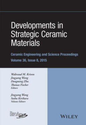 Kriven / Wang / Zhu | Developments in Strategic Ceramic Materials | E-Book | sack.de