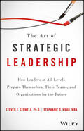 Stowell / Mead |  The Art of Strategic Leadership | Buch |  Sack Fachmedien
