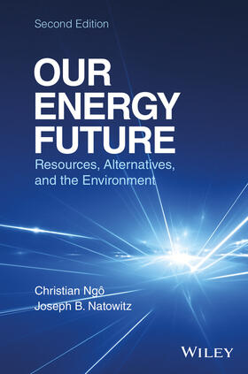 Ngo / Natowitz |  Our Energy Future | Buch |  Sack Fachmedien