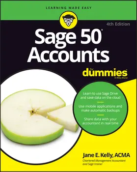 Kelly | Sage 50 Accounts for Dummies, UK Edition | Buch | 978-1-119-21415-1 | www.sack.de