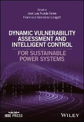 Rueda-Torres / González-Longatt |  Dynamic Vulnerability Assessment and Intelligent Control | eBook | Sack Fachmedien