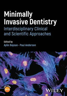 Baysan / Anderson |  Minimally Invasive Dentistry | Buch |  Sack Fachmedien