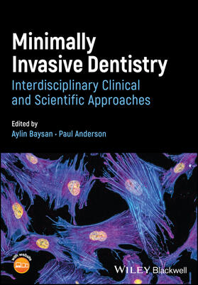 Baysan / Anderson | Minimally Invasive Dentistry | Buch | 978-1-119-21506-6 | sack.de