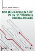Yu / Yan / Huang |  CMOS Integrated Lab-on-a-chip System for Personalized Biomedical Diagnosis | eBook | Sack Fachmedien