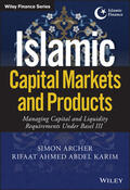 Archer / Karim |  Islamic Capital Markets and Products | Buch |  Sack Fachmedien