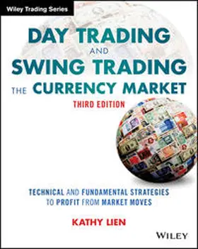 Lien |  Day Trading and Swing Trading the Currency Market | eBook | Sack Fachmedien