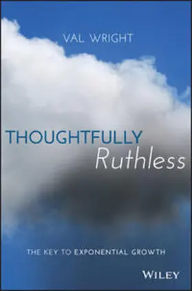 Wright |  Thoughtfully Ruthless | eBook | Sack Fachmedien