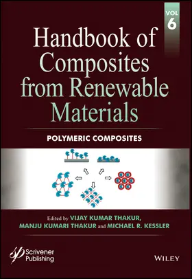 Thakur / Kessler |  Handbook of Composites from Renewable Materials, Polymeric Composites | Buch |  Sack Fachmedien