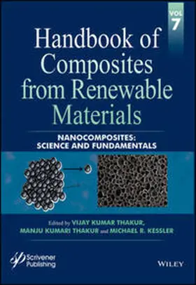 Thakur / Kessler | Handbook of Composites from Renewable Materials, Volume 7, Nanocomposites | E-Book | www.sack.de