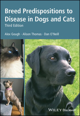 Gough / Thomas / O'Neill | Breed Predispositions to Disease in Dogs and Cats | Buch | 978-1-119-22554-6 | sack.de