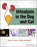 Chew / Schenck |  Urinalysis in the Dog and Cat | Buch |  Sack Fachmedien