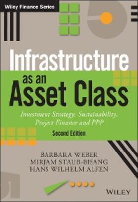 Weber / Staub-Bisang / Alfen | Infrastructure as an Asset Class | E-Book | sack.de