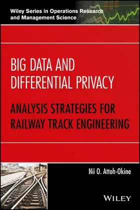 Attoh-Okine |  Big Data and Differential Privacy | Buch |  Sack Fachmedien