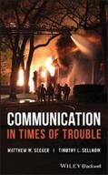 Seeger / Sellnow |  Communication in Times of Trouble | eBook | Sack Fachmedien