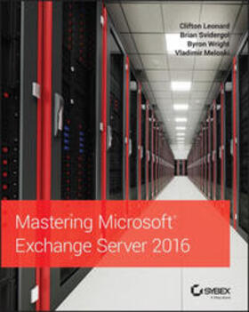 Leonard / Svidergol / Wright | Mastering Microsoft Exchange Server 2016 | E-Book | sack.de